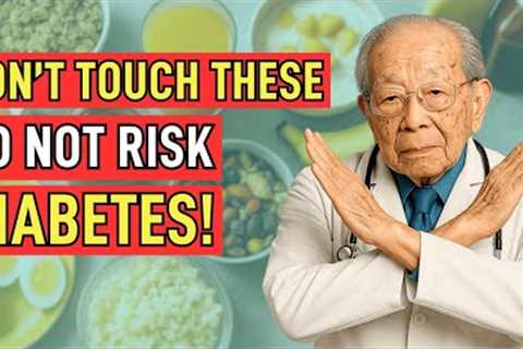 Japan's Oldest Doctor: 90% of Diabetes Would be REVERSED [If You STOP Eating These Foods]
