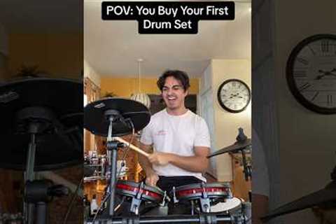 POV: You Buy Your First DRUM SET 🥁