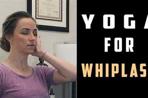 I WAS IN A CAR ACCIDENT! Yoga for Whiplash - Cervical Muscle Strain Rehab