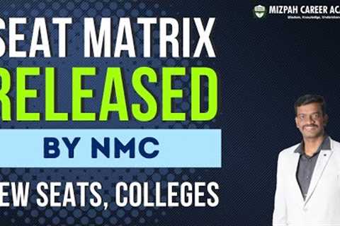 Seat Matrix Issued by NMC - 9 Colleges Eliminated from Counselling - Changes in Tamil Nadu Seats