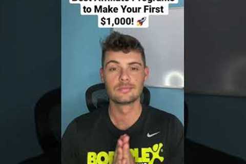 Best Affiliate Marketing Programs to Make $1,000 for Beginners 2021