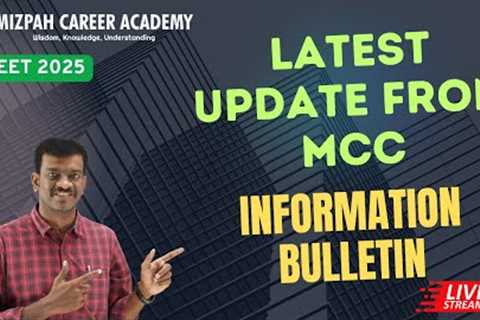 Latest Update from MCC - All India Quota Information Bulletin Released - Medical Counselling 2025