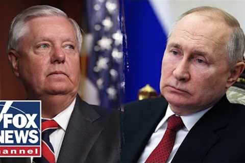 Sen. Lindsey Graham issues chilling warning to Putin: ‘Your turn is coming’