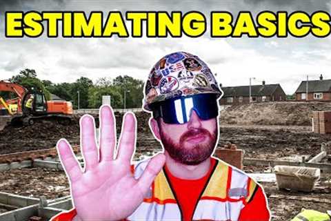 Construction Estimating and Budgeting Basics