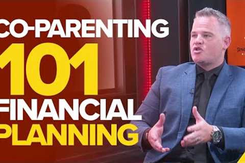 Co-Parenting 101: Financial Planning | Kyle Brummer