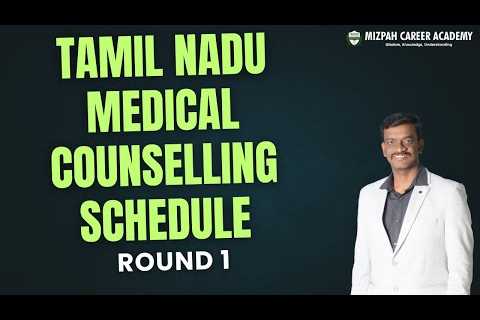 Round 1 Tamil Nadu Medical Counselling Schedule Released - Latest Update from TN Medical Selection