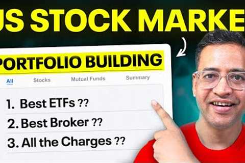 Want to Build a US Stock Portfolio in 2025? Watch THIS First (Ep-1)– Rahul Jain
