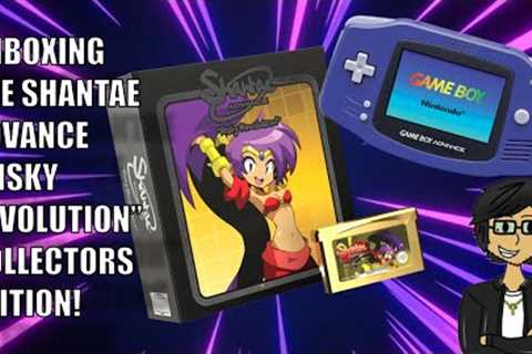 Unboxing the Shantae Advance: Risky Revolution Collectors Edition for the Game Boy!