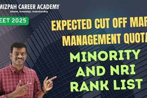 Expected Cut Off Marks for Tamil Nadu Management Quota - Rank List by Mizpah Career Academy