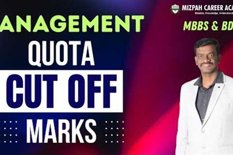 Management Quota Expected Cut Off Marks 2025 - Mizpah Career Academy - Minority and NRI Category
