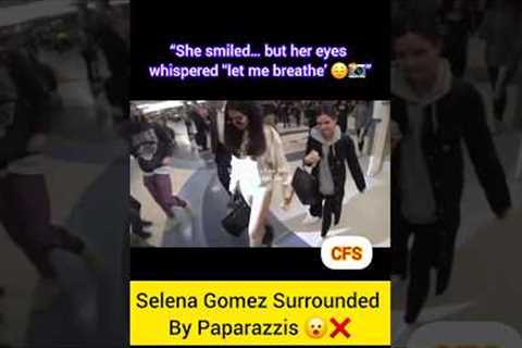Selena Gomez BREAKS Down? Paparazzi Go Too Far 😳📸