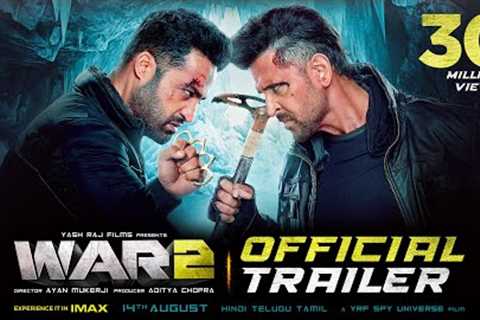 WAR 2 | Official Trailer | Hrithik Roshan | NTR | Kiara Advani | Ayan Mukerji | YRF Spy Universe