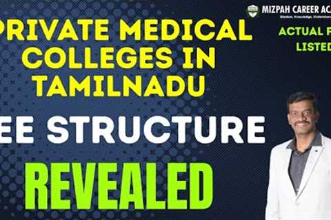 Fees Structure of Tamil Nadu Private Medical Colleges - Hostel and Other Fees-Govt, Management Quota