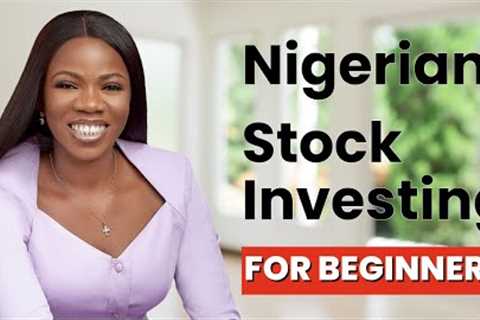How to Invest In Nigerian Stock Market and Earn Passive Income (BEGINNERS - All you Need to start)
