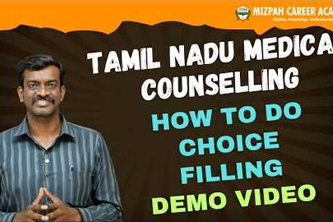Online Tamil Nadu Medical Counselling Demo Video - How to do Choice Filling in Tamil Nadu