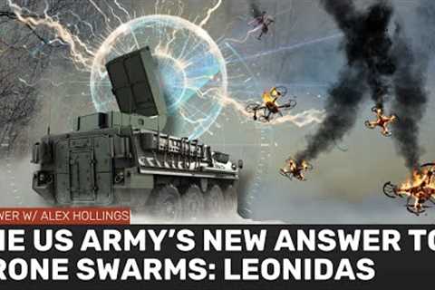 The US Army's new answer to drone swarms: LEONIDAS
