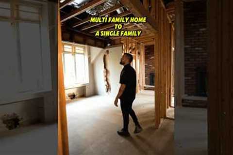 Multi family home to a single family home
