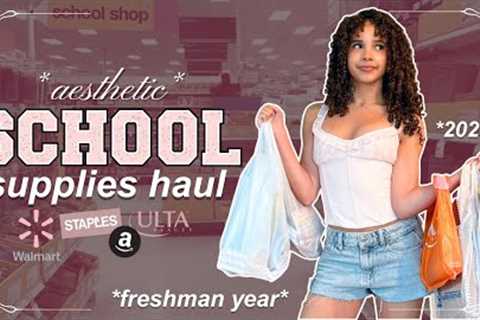 SCHOOL SUPPLIES SHOPPING + HAUL | freshman year!! 📓✏️ *aesthetic* *no budget*