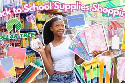 Dollar Tree Back to School Supplies Shopping!