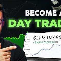 How To Become A Day Trader In 30 Days (2025 BEGINNER GUIDE)