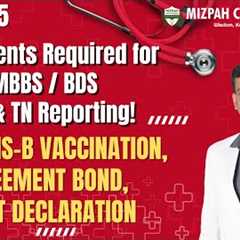 Documents Required for Medical College Admissions 2025 - Bond, Hepatitis B Vaccination - All Details