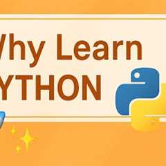 Why Learn Python? 🔥 The #1 Programming Language for Beginners