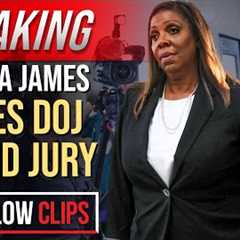 BREAKING: Letitia James Faces DOJ Grand Jury