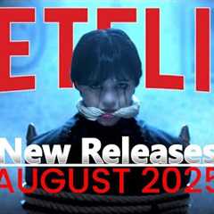 7 Best New Netflix Releases You Can't Miss in August 2025!