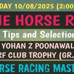 SUNDAY 10/08/2025🤙PUNE HORSE RACE🤙Tips and Selection🤙The YOHAN Z POONAWALA TURF CLUB TROPHY (Gr..