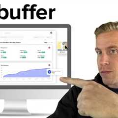 Buffer Review - The Pros, Cons, and Alternatives!