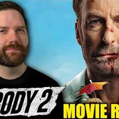 Nobody 2 - Movie Review