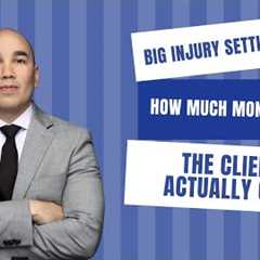 Personal Injury Lawyers Winning Huge Settlements?  How Much Does the Client Actually Get?