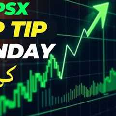 #psx | THE TOP TIP OF THE STOCK MARKET | IT THE ITEM FOR MONDAY #trending