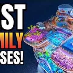 Top 10 Cruises EVERY Family Should Take!