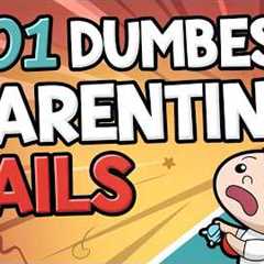 101 Dumbest Parenting Fails in the US — Harmless & Hilarious