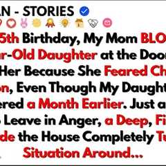 My Mom BANNED My 7-Year-Old Daughter from Her Birthday Party – What My DAD Did Shocked Everyone