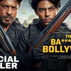 The Bads of Bollywood | Web Series - Trailer | Shah Rukh Khan | Aryan Khan | Concept Trailer 