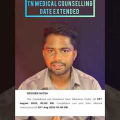 TN Medical Counselling MBBS / BDS Date Extended | 2025