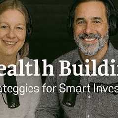 Wealth Building: Strategies for Smart Investing
