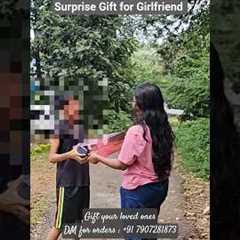 Surprise Gift For Girlfriend 😍 #happydelivery  #gifthamper #love #surprised #dmfororders