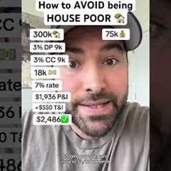How To AVOID being HOUSE POOR As A Millennial and Gen Z First Time Homebuyer 🏡