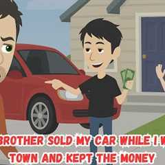 My Wife’s Brother Sold My Car While I Was Out of Town and Kept the Money