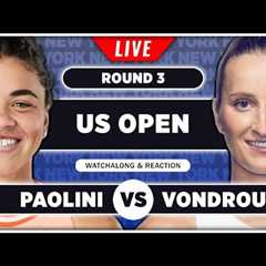 PAOLINI vs VONDROUSOVA • US Open 2025  • LIVE Tennis Watchalong