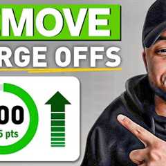 How To Remove EVERY CHARGE-OFF From Your Credit Report FAST!! (STEP-BY-STEP) 2025