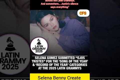 🔥 Selena's Grammy Move SHOCKS Justin! | ‘Ojos Tristes’ Breaks the Internet!