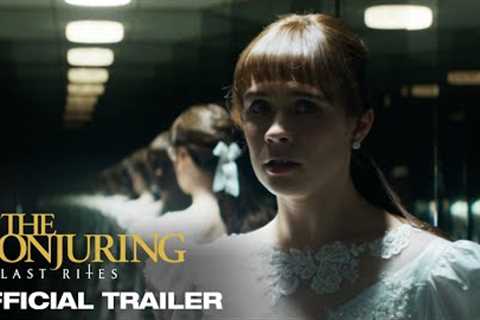 The Conjuring: Last Rites | Official Trailer