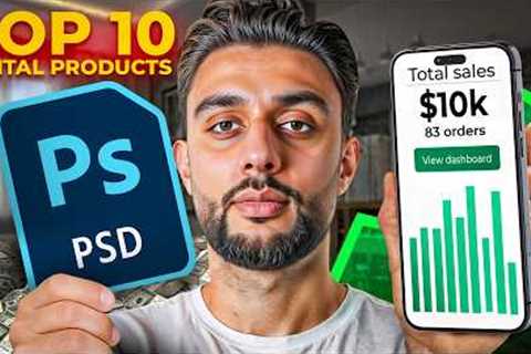 Easiest Digital Products to Sell In 2026 To Make $10,000/Month