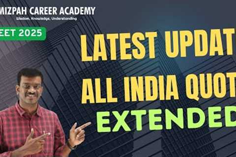 Latest Updates in Medical Counselling - Eligible NRI Candidates for AIQ Counselling - Mizpah Academy
