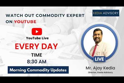 Commodity Morning Podcast as on 04-08-2025
