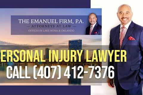Personal Injury Lawyer | Call Top Personal Injury Attorney, The Emanuel Firm, P.A.